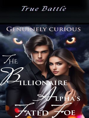 cover image of The Billionaire Alpha's Fated Foe